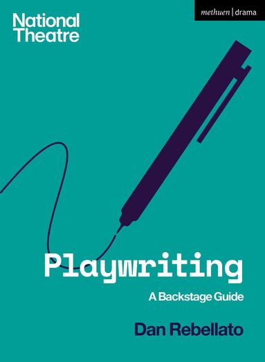 Dan Rebellato - Playwriting, Häftad
