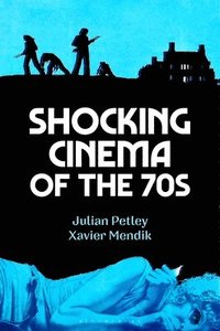 bokomslag Shocking Cinema of the 70s