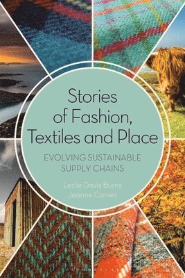 Stories of Fashion, Textiles, and Place 1