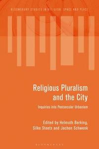 bokomslag Religious Pluralism and the City