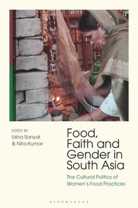 bokomslag Food, Faith and Gender in South Asia