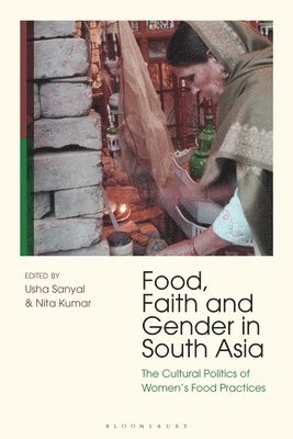 Food, Faith and Gender in South Asia 1