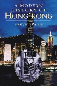bokomslag A Modern History of Hong Kong