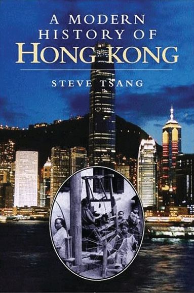 Steve Tsang - Modern History of Hong Kong, Häftad