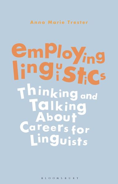 Anna Marie Trester - Employing Linguistics, Häftad