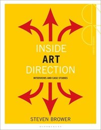 bokomslag Inside Art Direction: Interviews and Case Studies