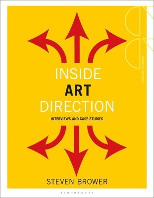 Inside Art Direction: Interviews and Case Studies 1