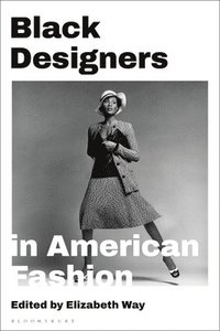 bokomslag Black Designers in American Fashion