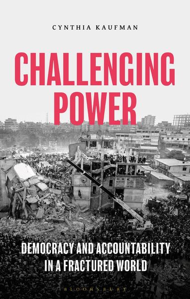 Cynthia Kaufman - Challenging Power, Inbunden