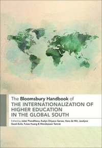 bokomslag The Bloomsbury Handbook of the Internationalization of Higher Education in the Global South