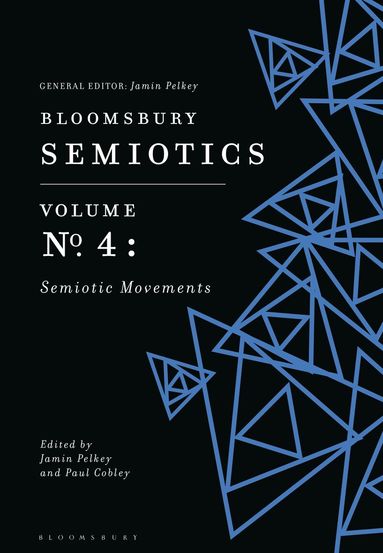 Jamin Pelkey, Paul Cobley - Bloomsbury Semiotics Volume 4, Inbunden