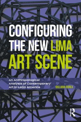 Configuring the New Lima Art Scene 1