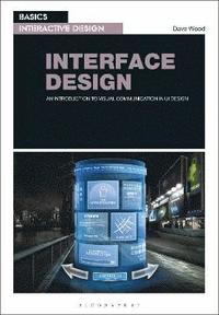 bokomslag Basics Interactive Design: Interface Design