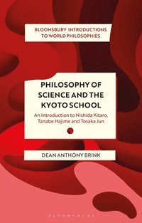 bokomslag Philosophy of Science and The Kyoto School