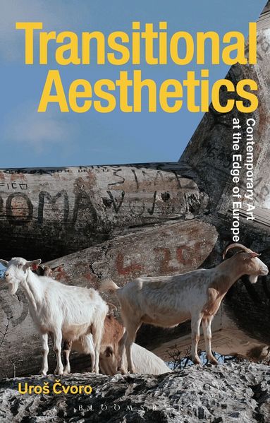 Uroš Cvoro, Jane Tormey - Transitional Aesthetics, Häftad