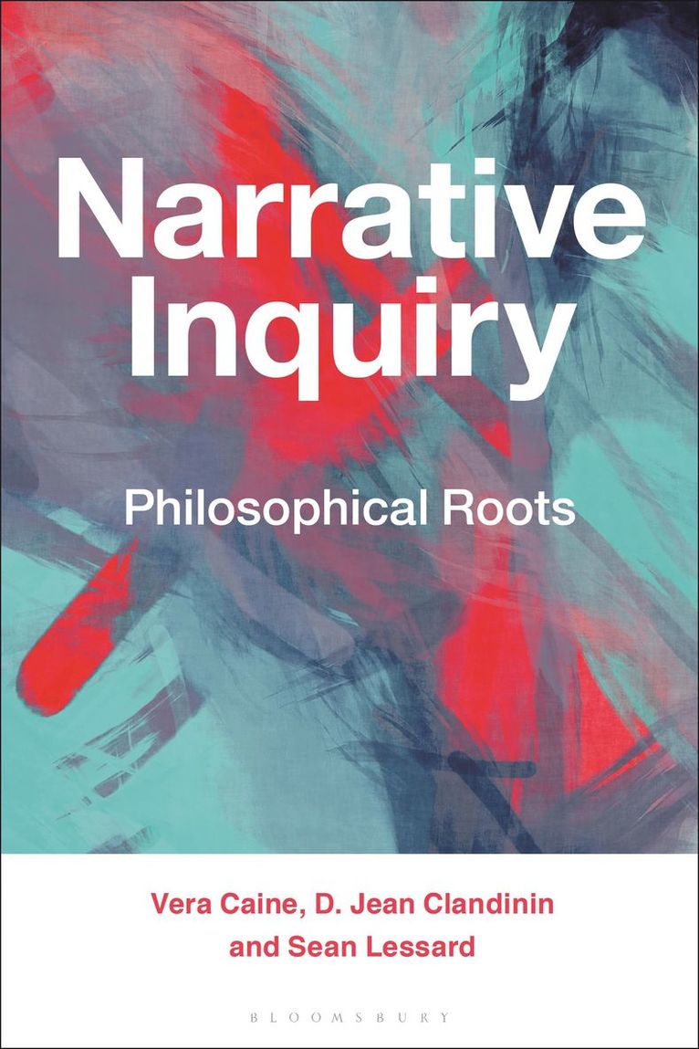 Vera Caine, D. Jean Clandinin, Sean Lessard - Narrative Inquiry, Inbunden