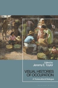 bokomslag Visual Histories of Occupation