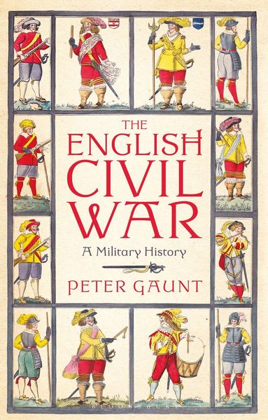 Peter Gaunt - English Civil War, Häftad