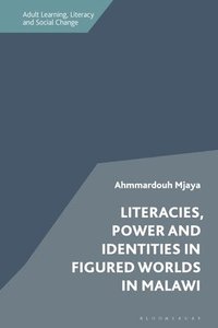 bokomslag Literacies, Power and Identities in Figured Worlds in Malawi
