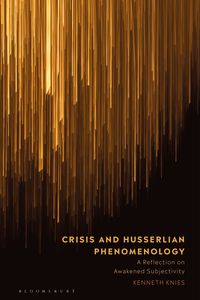 bokomslag Crisis and Husserlian Phenomenology