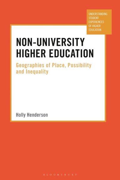 Holly Henderson, Paul Ashwin - Non-University Higher Education, Inbunden