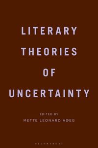 bokomslag Literary Theories of Uncertainty