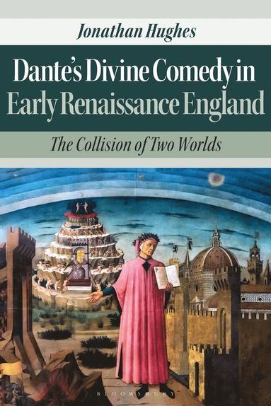 bokomslag Dante's Divine Comedy in Early Renaissance England