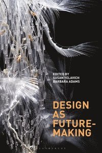 bokomslag Design as Future-Making