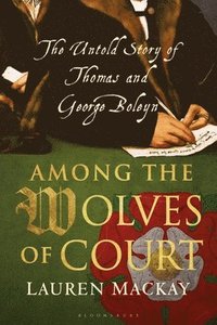 bokomslag Among the Wolves of Court