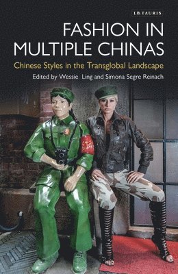 Fashion in Multiple Chinas