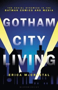 bokomslag Gotham City Living