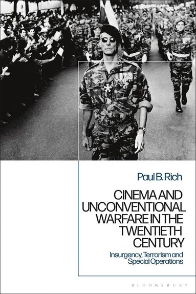 bokomslag Cinema and Unconventional Warfare in the Twentieth Century