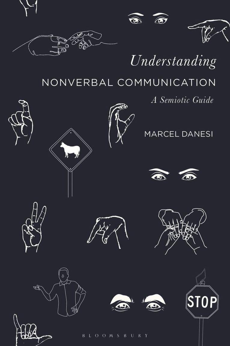 Marcel Danesi, Canada) Danesi, Professor Marcel (University of Toronto - Understanding Nonverbal Communication, Häftad