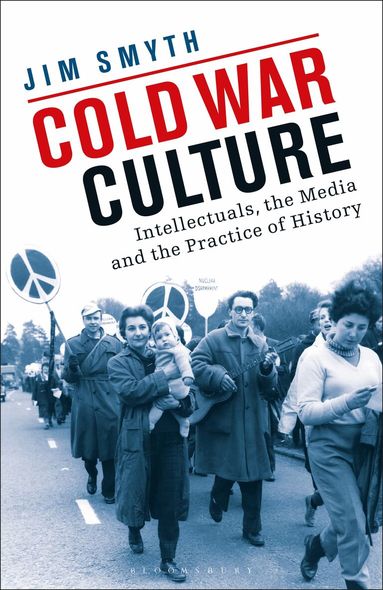 Jim Smyth - Cold War Culture, Häftad
