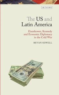 bokomslag The US and Latin America