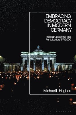 Embracing Democracy in Modern Germany 1