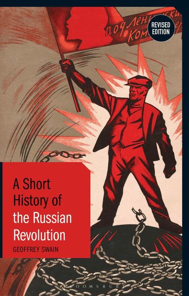 Geoffrey Swain - Short History of the Russian Revolution, Häftad
