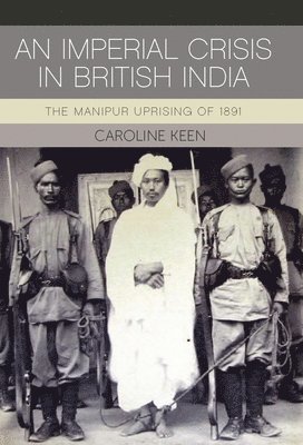 bokomslag Imperial Crisis in British India