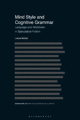 Mind Style and Cognitive Grammar 1