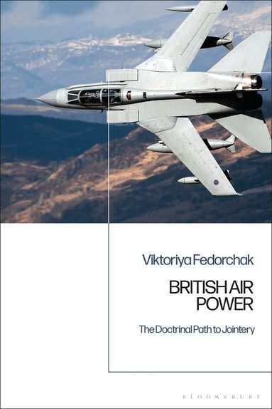 Viktoriya Fedorchak - British Air Power, Häftad