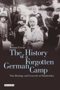 bokomslag History of a Forgotten German Camp