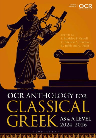 Sam Baddeley, Benedict Gravell, Charlie Paterson, Stuart R. Thomson, Neil Treble, Chris Tudor - OCR Anthology for Classical Greek AS and A Level: 2024–2026, Häftad