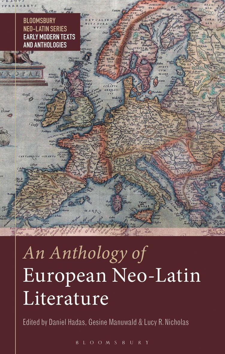 Gesine Manuwald, Daniel Hadas, Lucy R. Nicholas - Anthology of European Neo-Latin Literature, Häftad