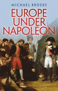 bokomslag Europe Under Napoleon