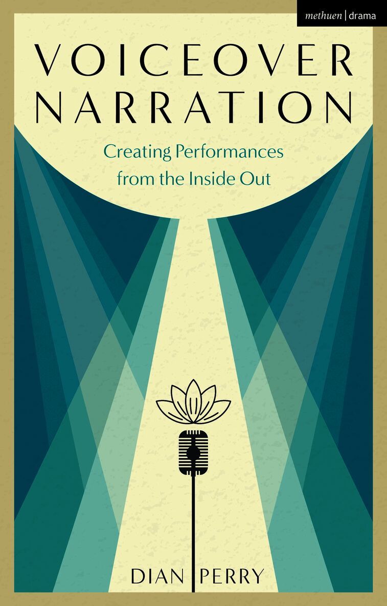 Dian Perry, UK) Perry, Dian (Voice actor, teacher and coach - Voiceover Narration, Inbunden