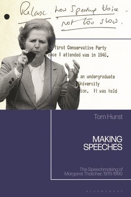 Tom Hurst - Making Speeches, Inbunden