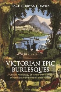 bokomslag Victorian Epic Burlesques