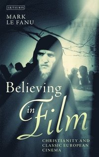 bokomslag Believing in Film