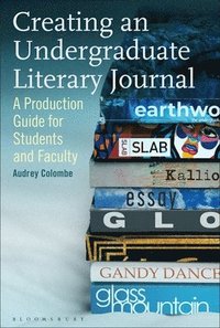 bokomslag Creating an Undergraduate Literary Journal