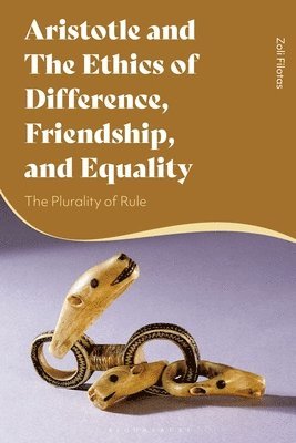 bokomslag Aristotle and the Ethics of Difference, Friendship, and Equality